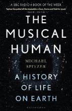 The Musical Man - A History of Life on Earth - Spitzer, Michael