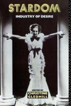 Stardom - Industry of Desire - Gledhill, Christine (editor)