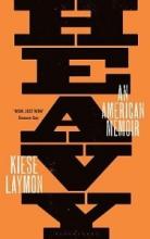 Heavy - An American Memoir - Laymon, Kiese