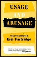 Usage and Abusage - A Guide to Good English - Kaplan, Robert D.