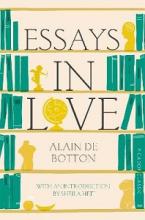 Essays in Love - Picador Classic - De Botton, Alain