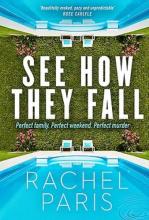 See How They Fall - Paris, Rachel
