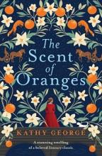 The Scent of Oranges - George, Kathy