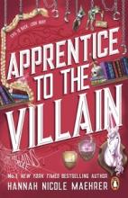 Apprentice to the Villain - Evil is Back, Look Busy - Maehrer, Hannah Nicole