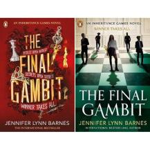The Final Gambit - Riddles upon Riddles, Secrets upon Secrets, Winner Takes All - Barnes, Jennifer Lynn