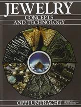 Jewelry - Concepts and Technology - Untracht, Oppi