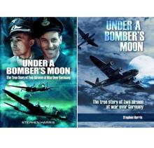 Under a Bomber's Moon - The True Story of Two Airmen at War Over Germany - Harris, Stephen
