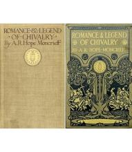 Romance and Legend of Chivalry - Hope-Moncrieff, A.R.