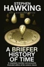 A Briefer History of Time - The Science Classic Made More Accessible - Hawking, Stephen with Mlodinow, Leonard