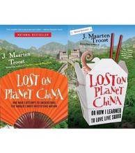 Lost on Planet China - One Man's Attempt to Understand the World's Most Mystifying Nation - Troost, J. Maarten