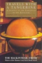 Travels With a Tangerine - A Journey in the Footnotes of Ibn Battutah - Mackintosh-Smith, Tim