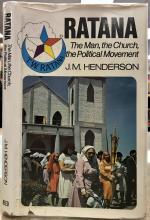 Ratana - The Man, The Church, The Political Movement - Henderson, J.