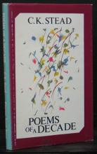 Poems of a Decade - Stead, C.K.