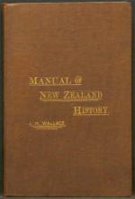 Manual of New Zealand History - Wallace, J.Howard