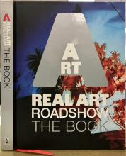 Real Art Roadshow - The Book - Campbell, Fiona (Editor)