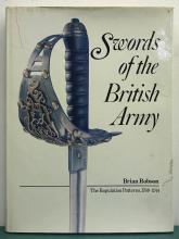 Swords of the British Army - The Regulation Patterns, 1788-1914 - Robson, Bruce