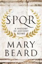 SPQR - A History of Ancient Rome - Beard, Mary