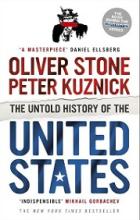 The Untold History of the United States - Stone, Oliver & Kuznick, Peter