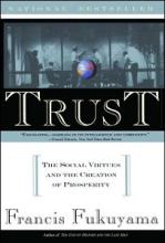 Trust - The Social Virtues and the Creation of Prosperity - Fukuyama, Francis