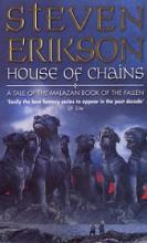 House of Chains - Erikson, Steven