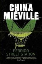 Perdido Street Station - Mieville, China