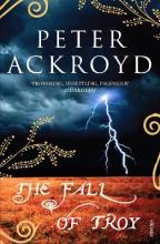 The Fall of Troy - Ackroyd, Peter