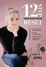 The 12-Step Mind-Body-Foot Reset - Sepel, Jessica