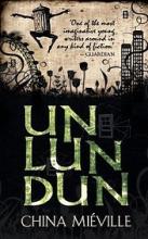 Un Lun Dun - Mieville, China