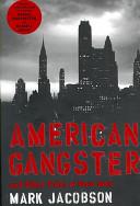 American Gangster and Other Tales of New York  - Jacobson, Mark