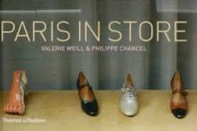 Paris in Store - Weill, Valerie and Chancel, Philippe
