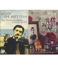 How Proust Can Change Your Life - de Botton, Alain