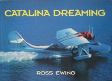 Catalina Dreaming  - Ewing, Ross