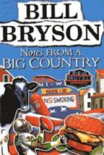 Notes from a Big Country - Bryson, Bill