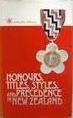 Honours, Titles, Styles and Precedence in New Zealand - O'Shea, Phillip P.