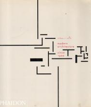 Modern Architecture Since 1900  - Curtis, William J.R. and Phaidon