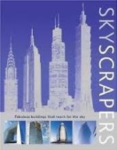 Skyscrapers - Fabulous Buildings that Reach for the Sky - Wright, Herbert