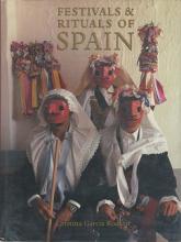 Festivals and Rituals of Spain - Rodero, Cristina Garcia