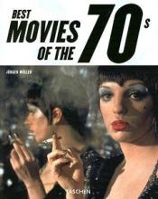 Best Movies of the 70s - Muller, Jurgen and Taschen