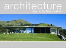 Architecture Inspired by New Zealand - George, Kristin et al