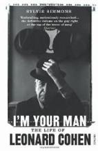 I'm Your Man - The Life of Leonard Cohen - Simmons, Sylvie