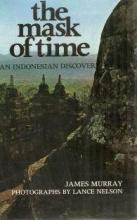 The Mask of Time - Murray, James