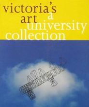 Victoria's Art - A University Collection - McAloon, William (ed)