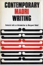 Contemporary Maori Writing - Orbell, Margaret (ed)