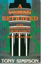 A Vision Betrayed - The Decline of Democracy in NZ - Simpson, Tony