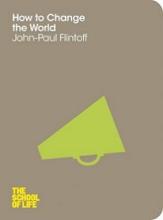 How to Change the World - Flintoff, John-Paul
