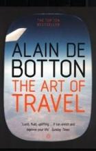 The Art of Travel - de Botton, Alain
