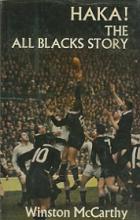 Haka! The All Blacks Story - McCarthy, Winston