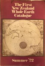 The First New Zealand Whole Earth Catalogue - Summer '72 - Alister Taylor