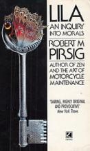 Lila - An Inquiry Into Morals - Pirsig, Robert M