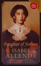 Daughter of Fortune - Allende, Isabel